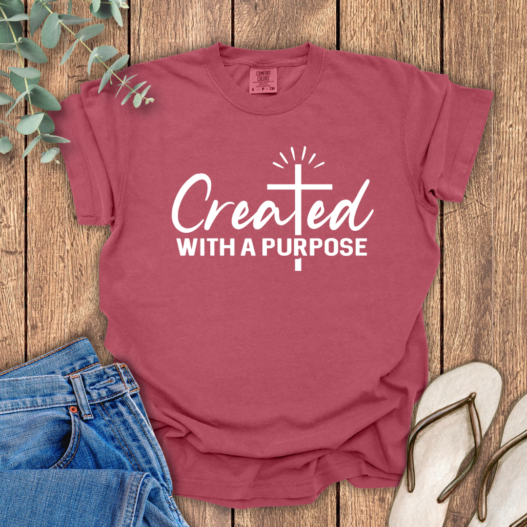 Created With Purpose T-Shirt