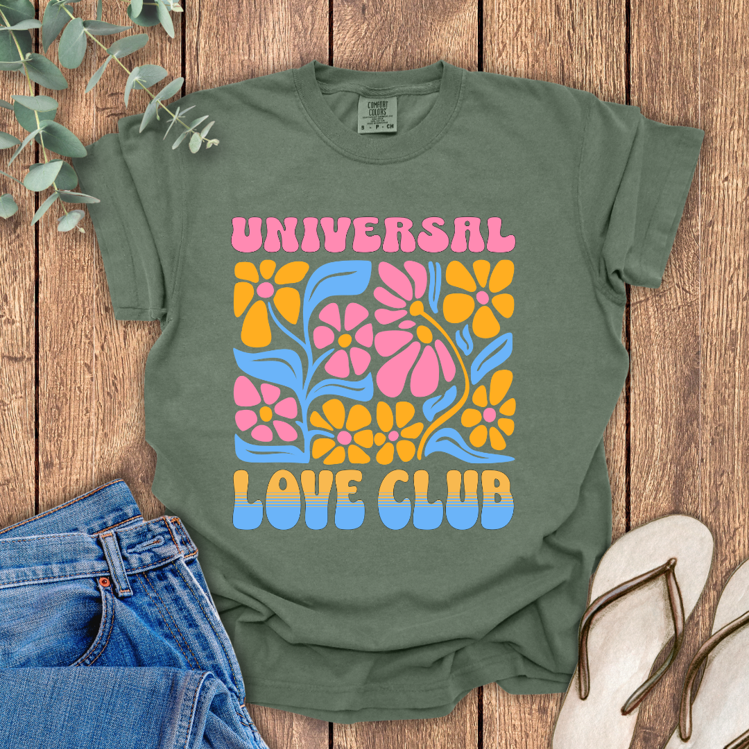 Universal Love Club T-Shirt