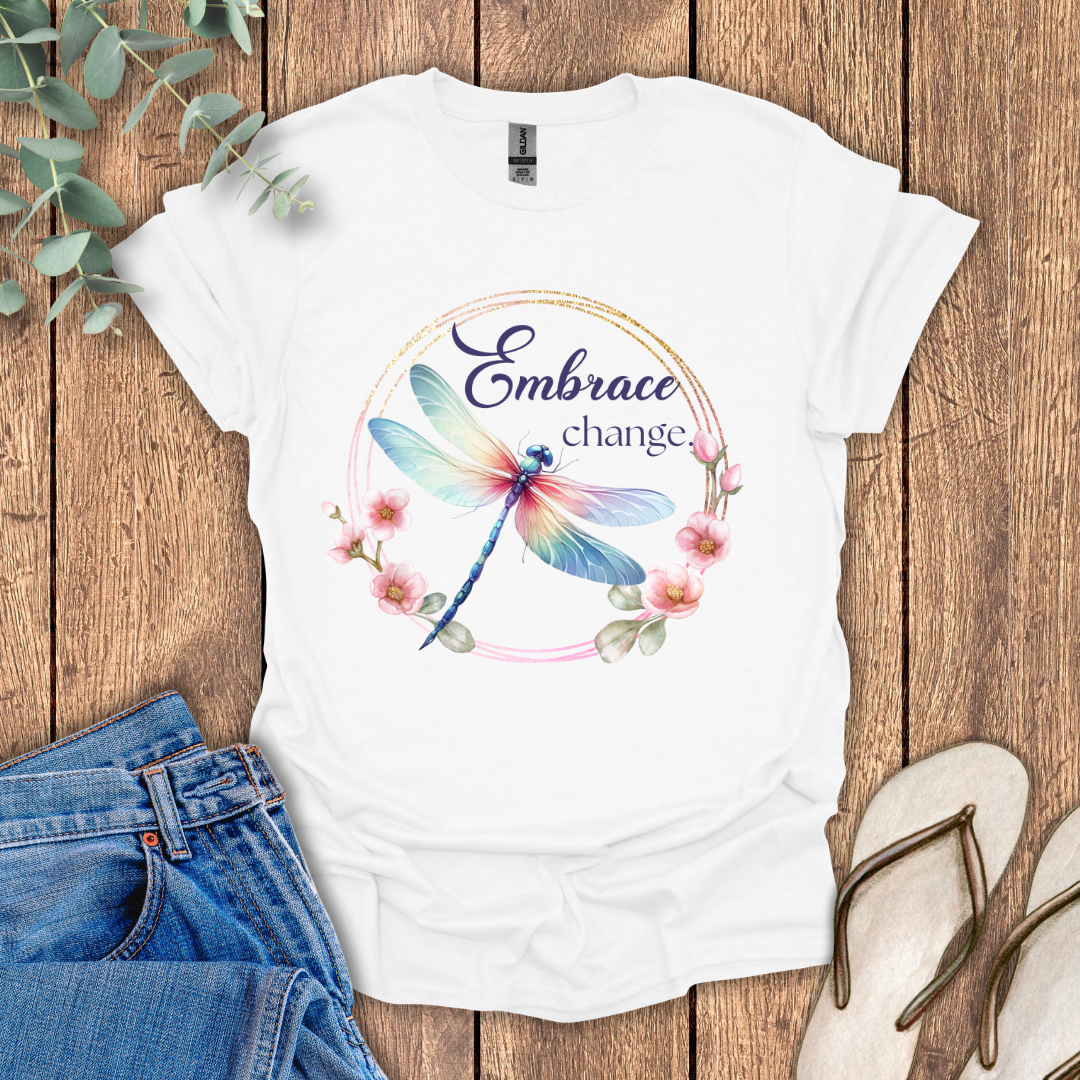 Embrace Change Dragonfly T-Shirt