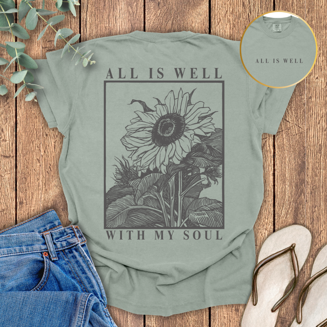 All Is Well T-shirt