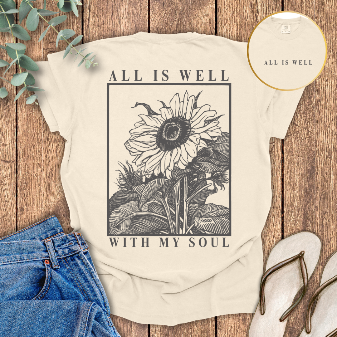 All Is Well T-shirt