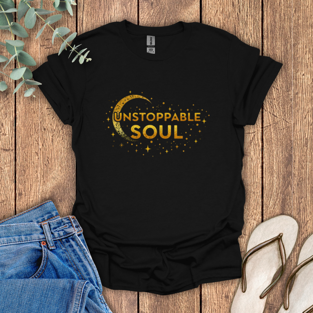 Unstoppable Soul T-Shirt