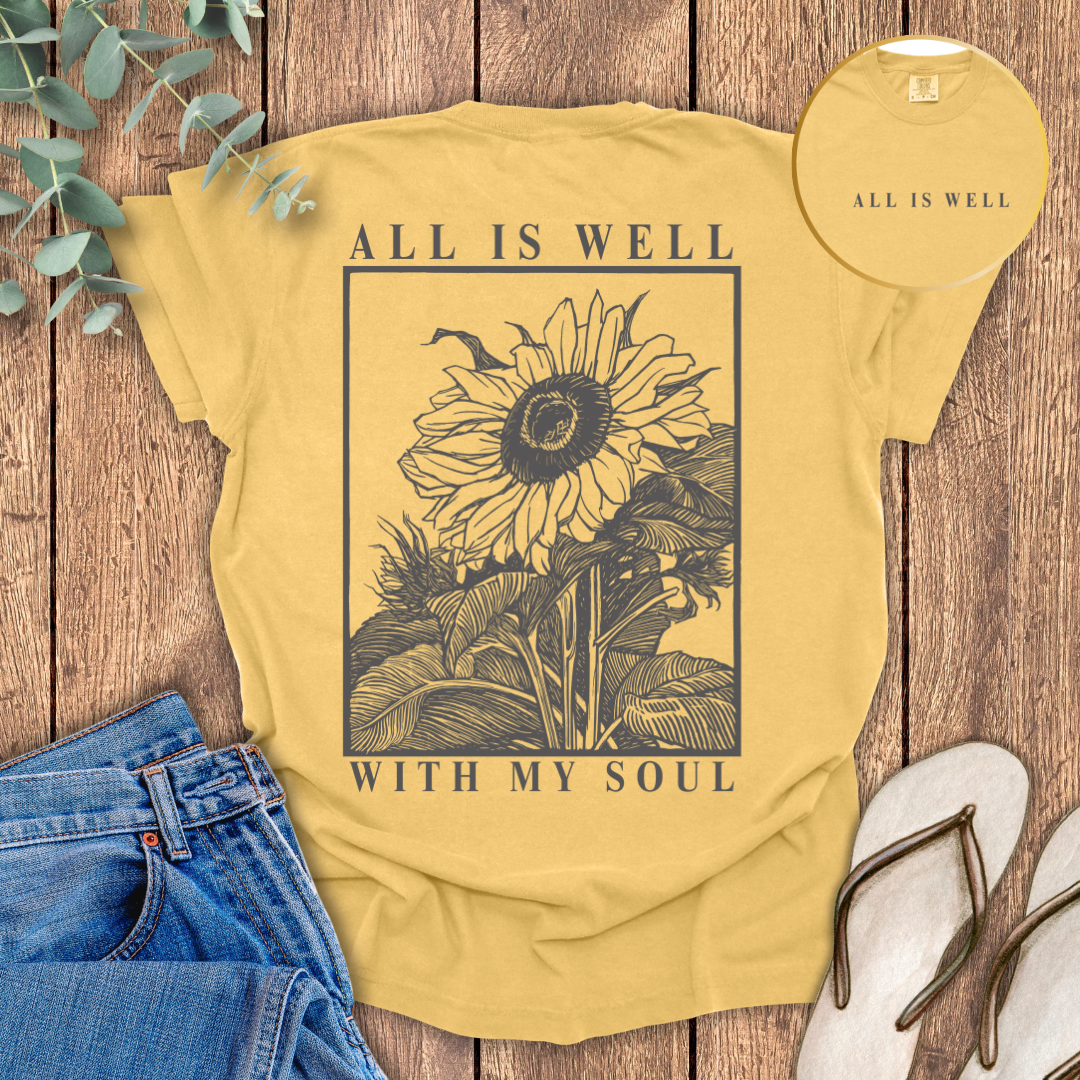 All Is Well T-shirt
