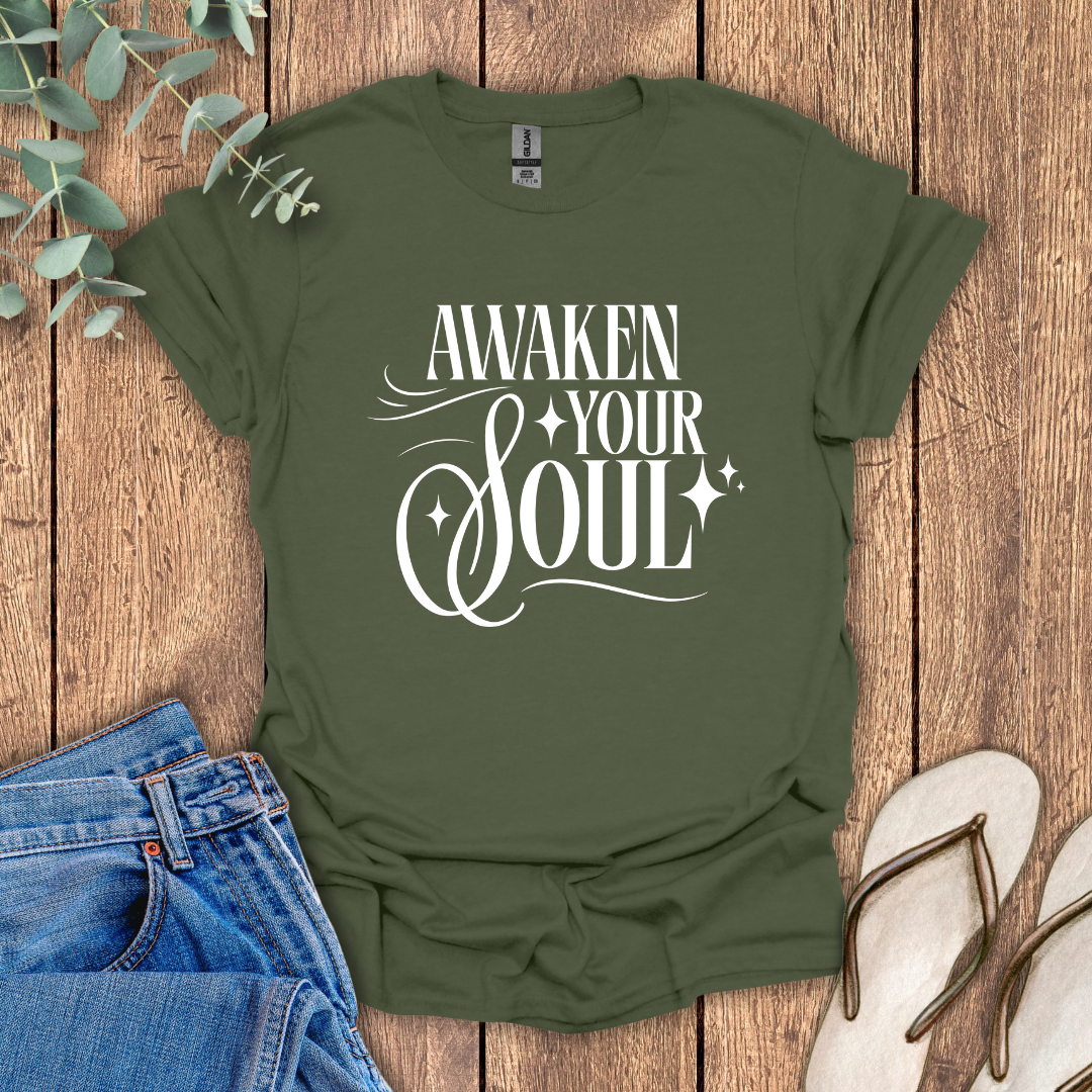 Awaken Your Soul T-Shirt