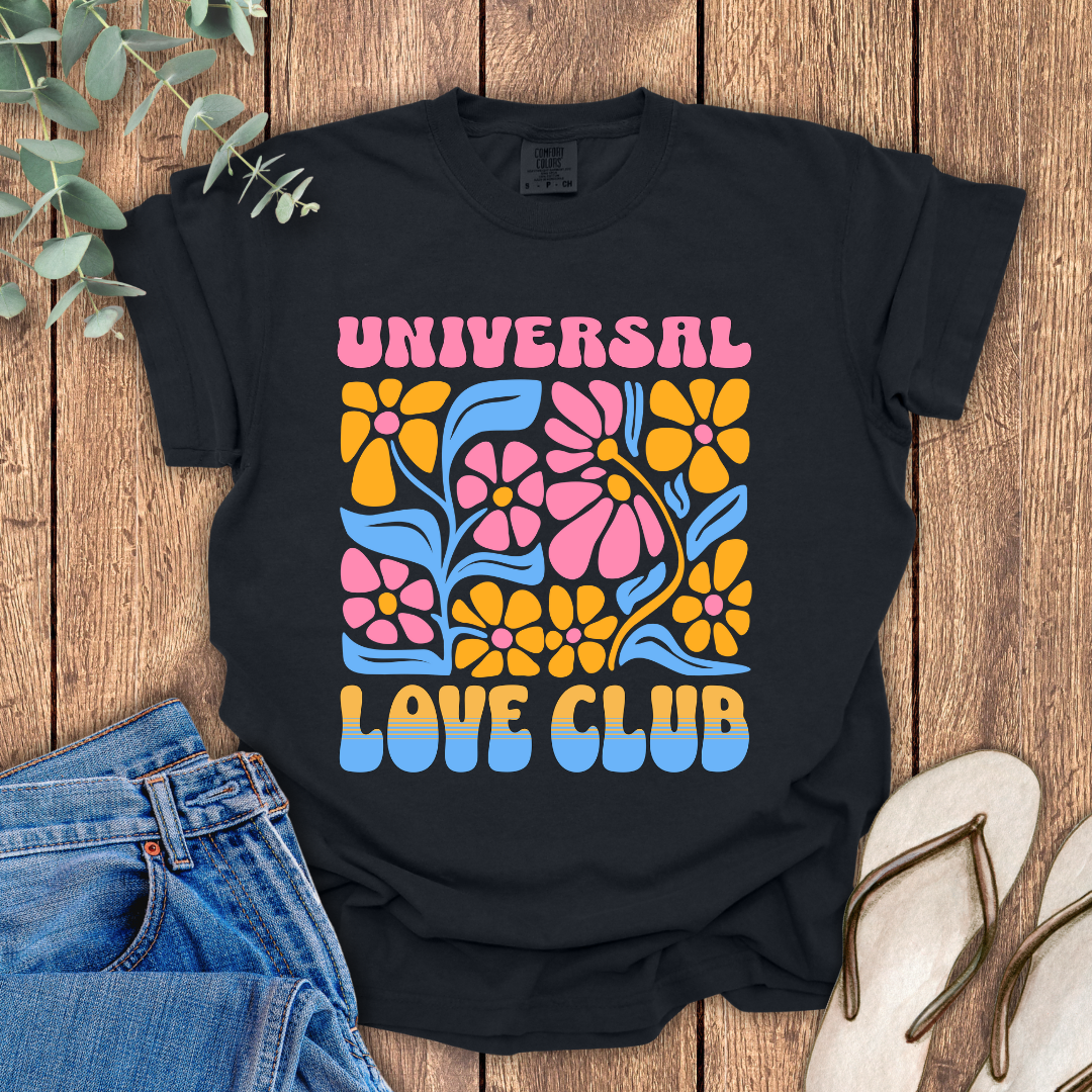 Universal Love Club T-Shirt