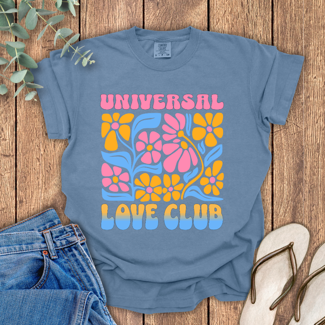 Universal Love Club T-Shirt