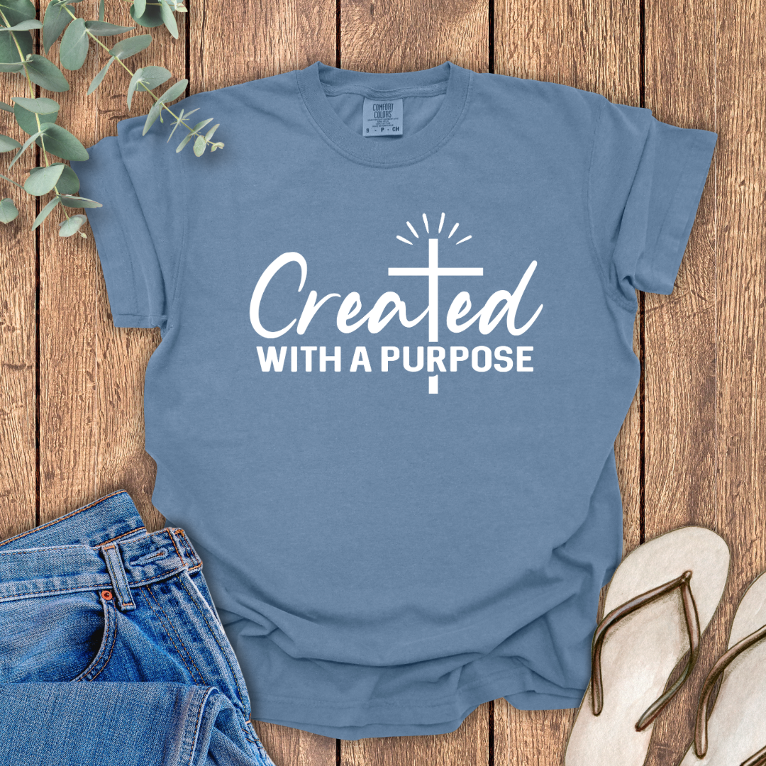 Created With Purpose T-Shirt
