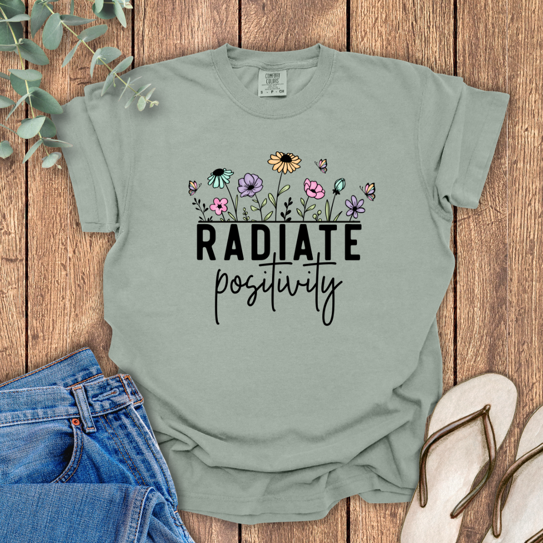 Radiate Positivity T-Shirt