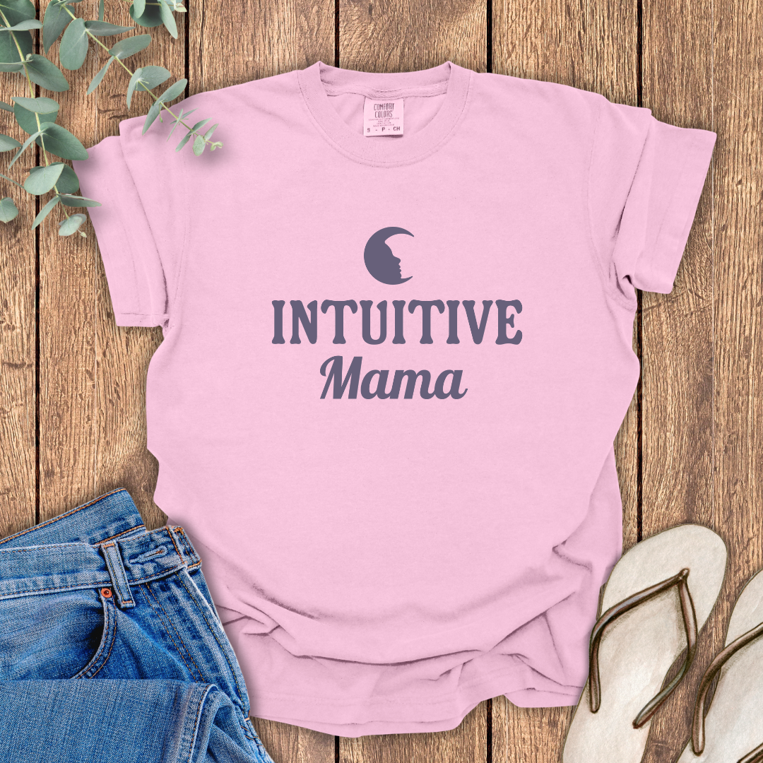 Intuitive Mama T-shirt