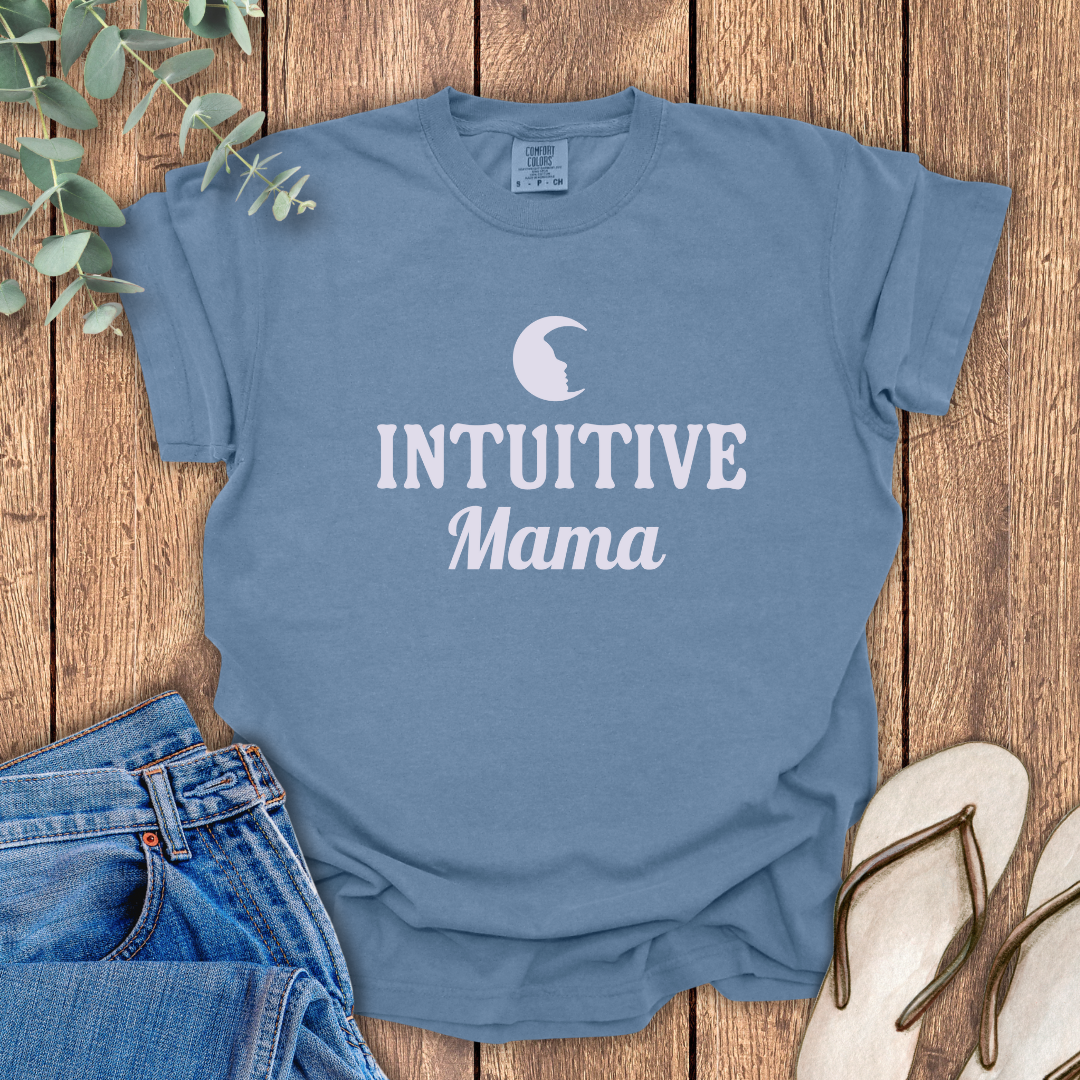 Intuitive Mama T-shirt