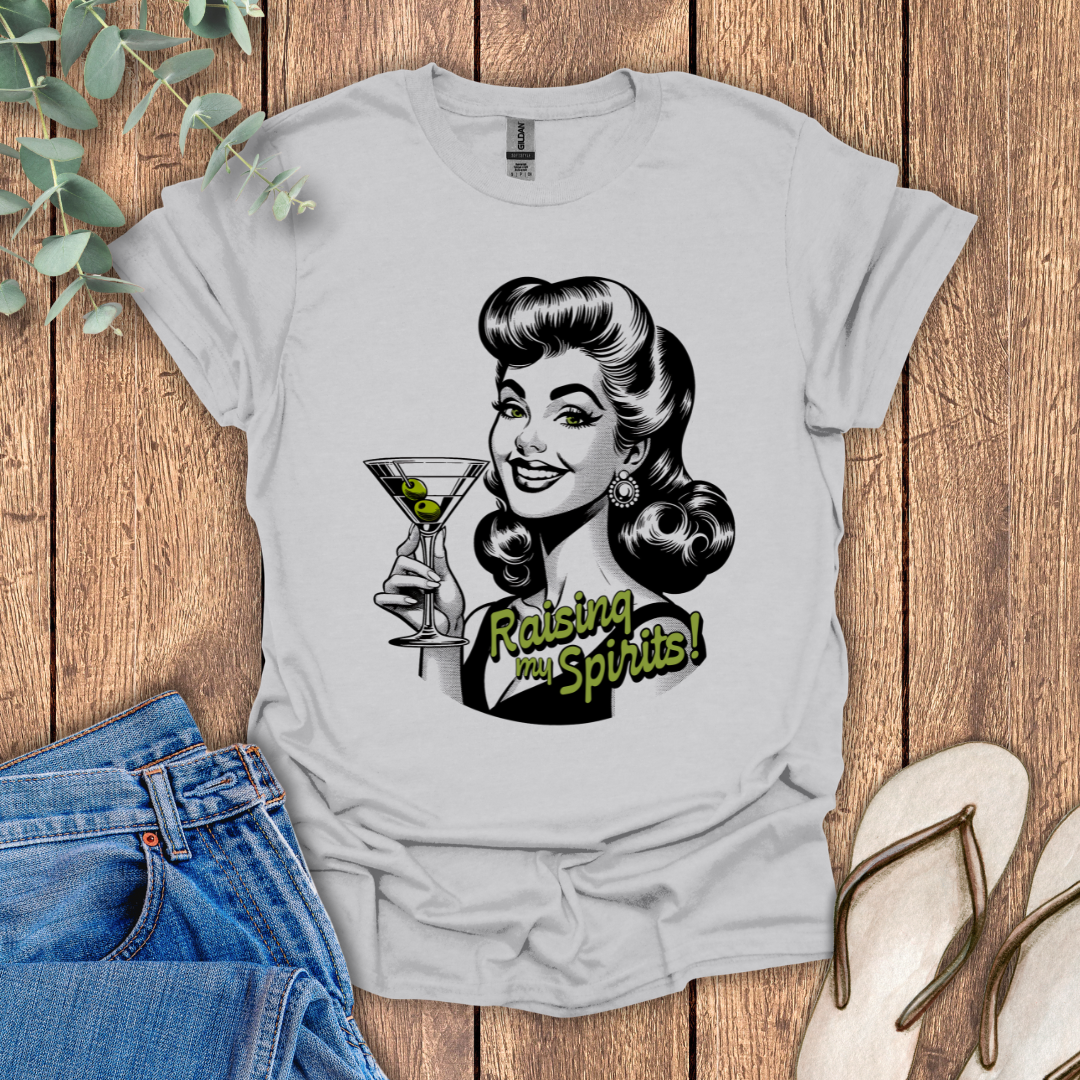 Raising My Spirits T-Shirt