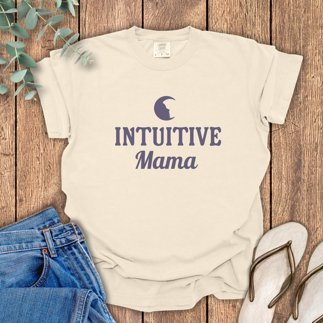 Intuitive Mama T-shirt