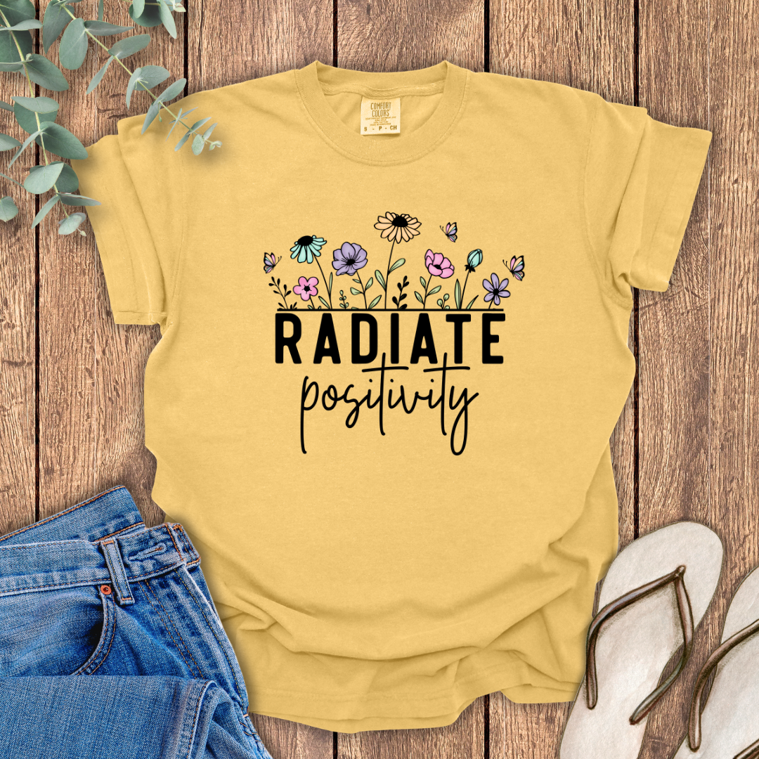 Radiate Positivity T-Shirt