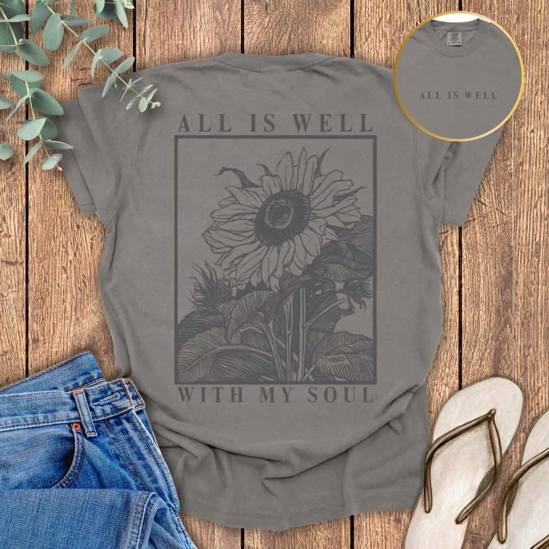 All Is Well T-shirt