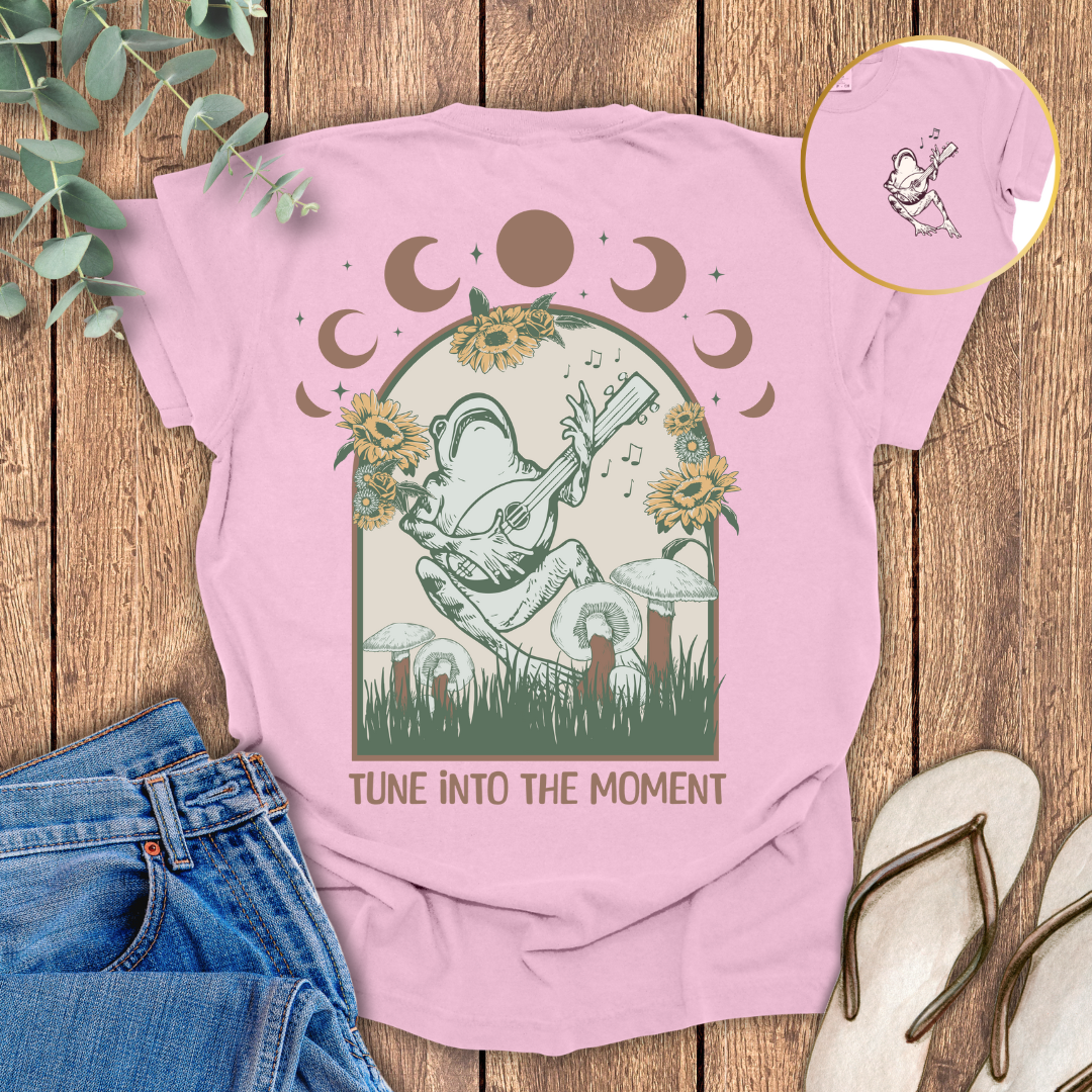 Tune Into The Moment T-shirt