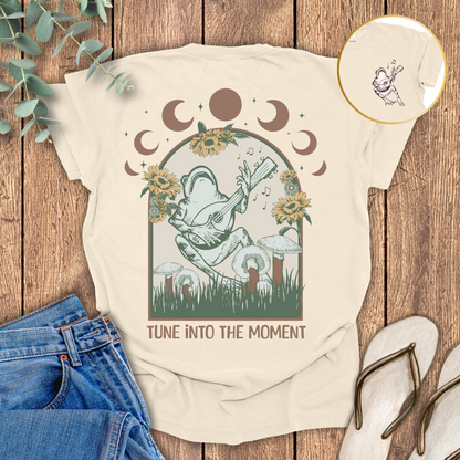 Tune Into The Moment T-shirt