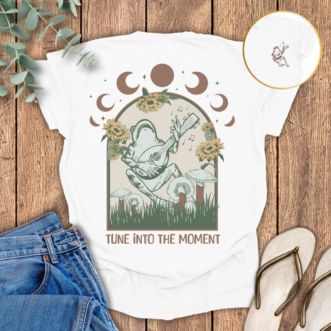 Tune Into The Moment T-shirt
