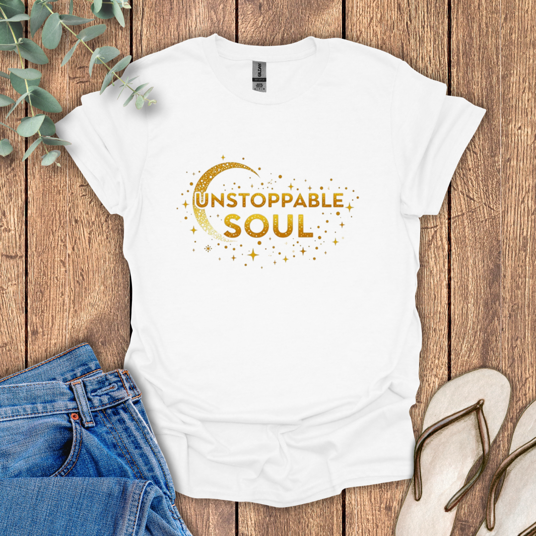 Unstoppable Soul T-Shirt