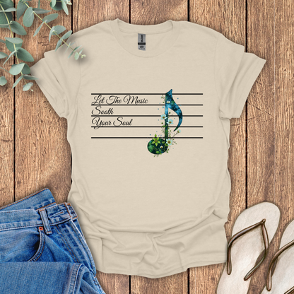 Music Sooth Your Soul T-Shirt