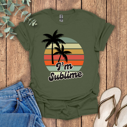 I'm Sublime T-Shirt
