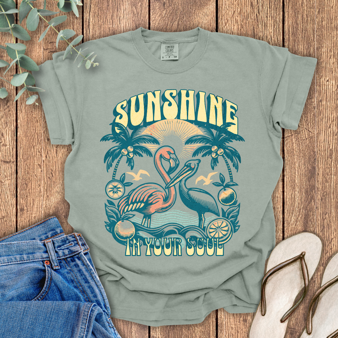 Sunshine In Your Soul T-shirt