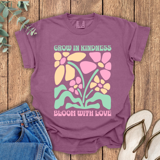 Grow In Kindness T-Shirt